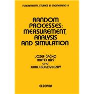 Random Processes: Measurement, Analysis, and Simulation