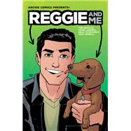 Reggie and Me