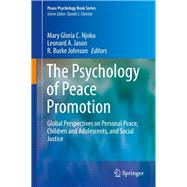 The Psychology of Peace Promotion