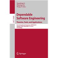 Dependable Software Engineering: Theories, Tools, and Applications