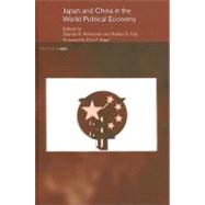 Japan and China in the World Political Economy