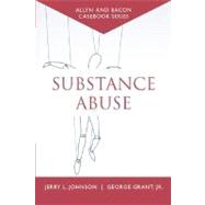 Casebook Substance Abuse (Allyn & Bacon Casebook Series)