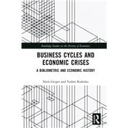 Business Cycles and Economic Crises: A bibliometric and economic history