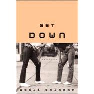 Get Down : Stories