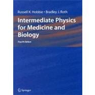 Intermediate Physics for Medicine And Biology