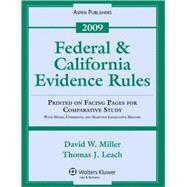 Federal & California Evidence Rules 2009
