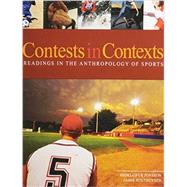 Contests in Context: Readings in the Anthropology of Sports