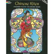 Chinese Kites Stained Glass Coloring Book