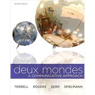 Deux Mondes: A Communicative Approach; Workbook/Lab Manual