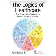 The Logics of Healthcare