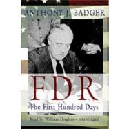 FDR: The First Hundred Days