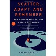 Scatter, Adapt, and Remember