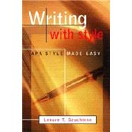 Writing with Style APA Style Made Easy (with InfoTrac)