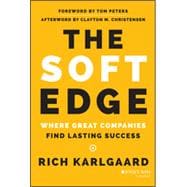 The Soft Edge Where Great Companies Find Lasting Success