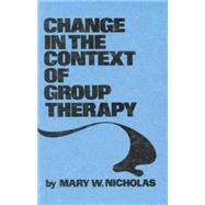 Change In The Context Of Group Therapy