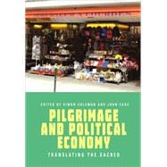 Pilgrimage and Political Economy