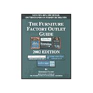 The Furniture Factory Outlet Guide 2002