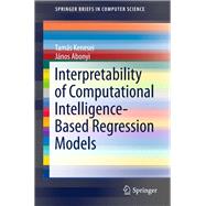 Interpretability of Computational Intelligence-Based Regression Models