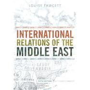 INTERNATIONAL RELATIONS OF THE MIDDLE EAST