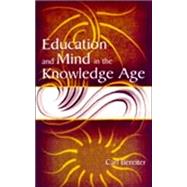 Education and Mind in the Knowledge Age