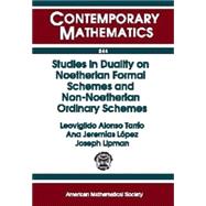 Studies in Duality on Noetherian Formal Schemes and Non-Noetherian Ordinary Schemes