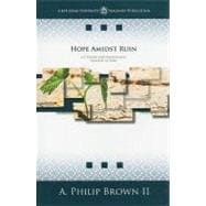 Hope Amidst Ruin : A Literary and Theological Analysis of Ezra