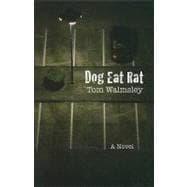Dog Eat Rat,9781894469425
