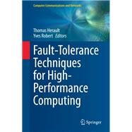 Fault-tolerance Techniques for High-performance Computing