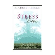 Stress Less