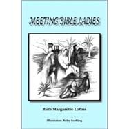 Meeting Bible Ladies