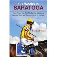 Six Weeks in Saratoga