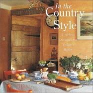 In the Country Style Timeless Designs for Today's Home