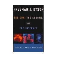 The Sun, The Genome, and The Internet Tools of Scientific Revolutions