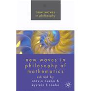 New Waves in Philosophy of Mathematics