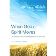 When God's Spirit Moves