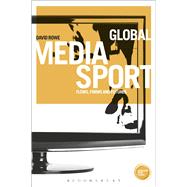 Global Media Sport Flows, Forms and Futures