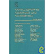 Annual Review of Astronomy and Astrophysics 2004