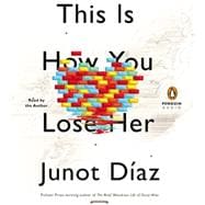 This Is How You Lose Her