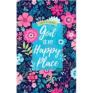 God Is My Happy Place 2020 Weekly Planner