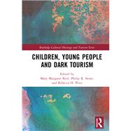 Children, Young People and Dark Tourism