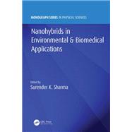 Nanohybrids in Environmental & Biomedical Applications