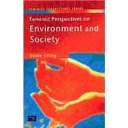 Feminist Perspectives on Environment and Society