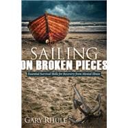 Sailing On Broken Pieces
