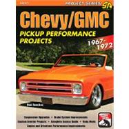 Chevy/Gmc Pickup Perforamnce Projects 1967-72