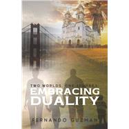 Two Worlds, One Journey: Embracing Duality