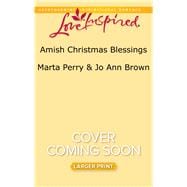 Amish Christmas Blessings The Midwife's Christmas Surprise\A Christmas to Remember