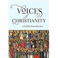 Voices of Christianity A Global Introduction,9780824599430