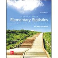 Elementary Statistics: A Brief Version [Rental Edition]