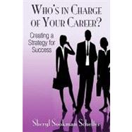 Who's in Charge of Your Career?