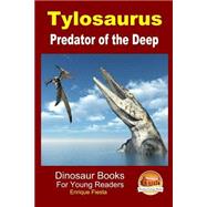 Tylosaurus - Predator of the Deep